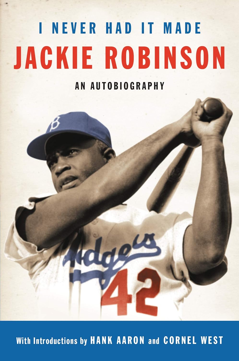 I Never Had It Made: The Autobiography of Jackie Robinson - MO  Corrections Bookstore