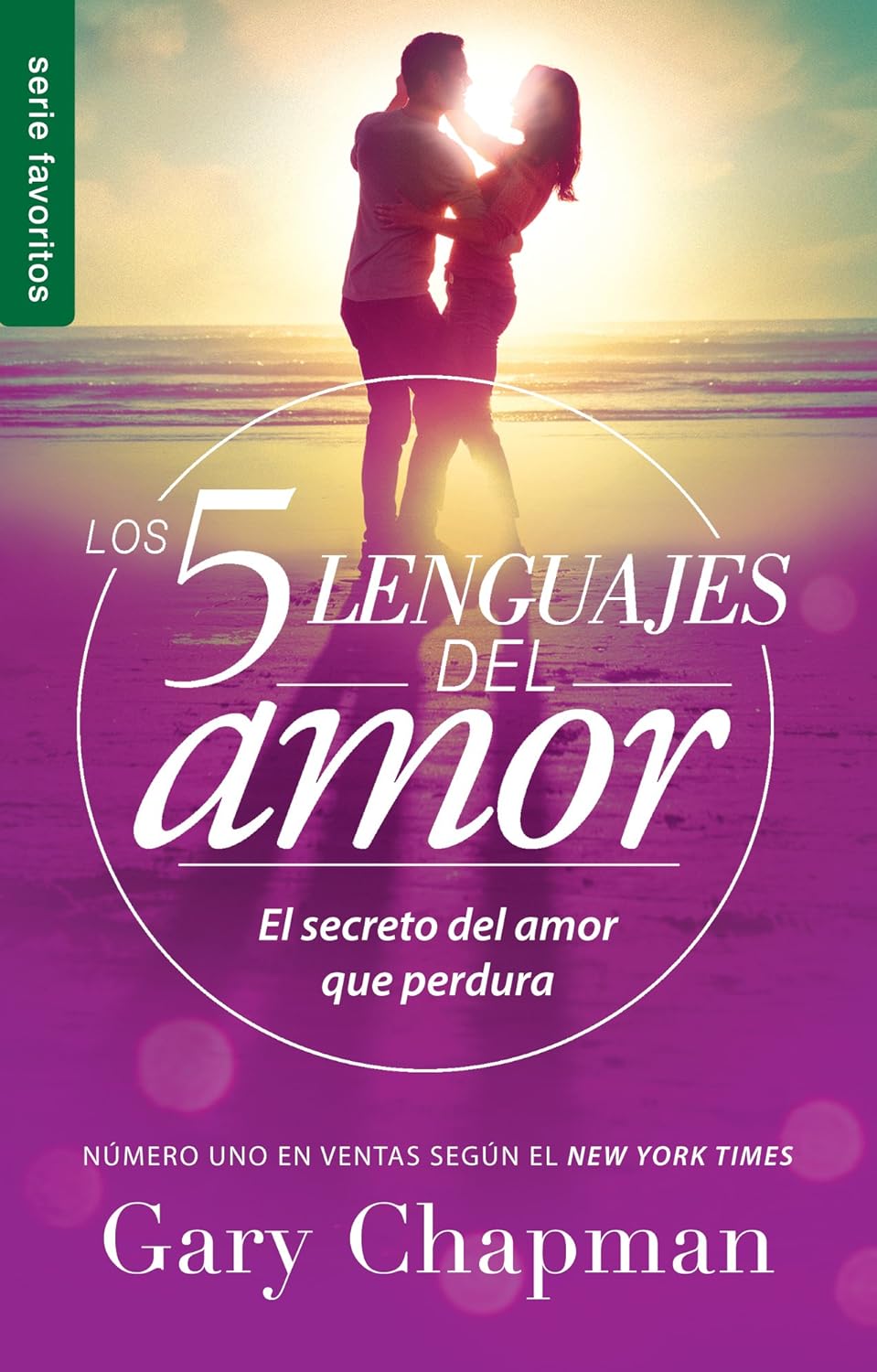 Los 5 Lenguajes del Amor (Revisado) - Serie Favoritos: El Secreto del Amor Que Perdura - MO Corrections Bookstore