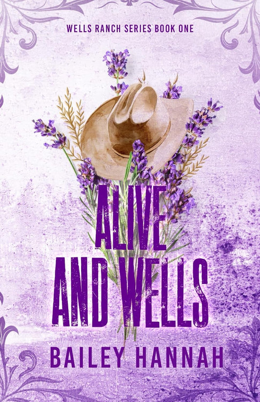 Alive and Wells (Wells Ranch #1) - MO Corrections Bookstore