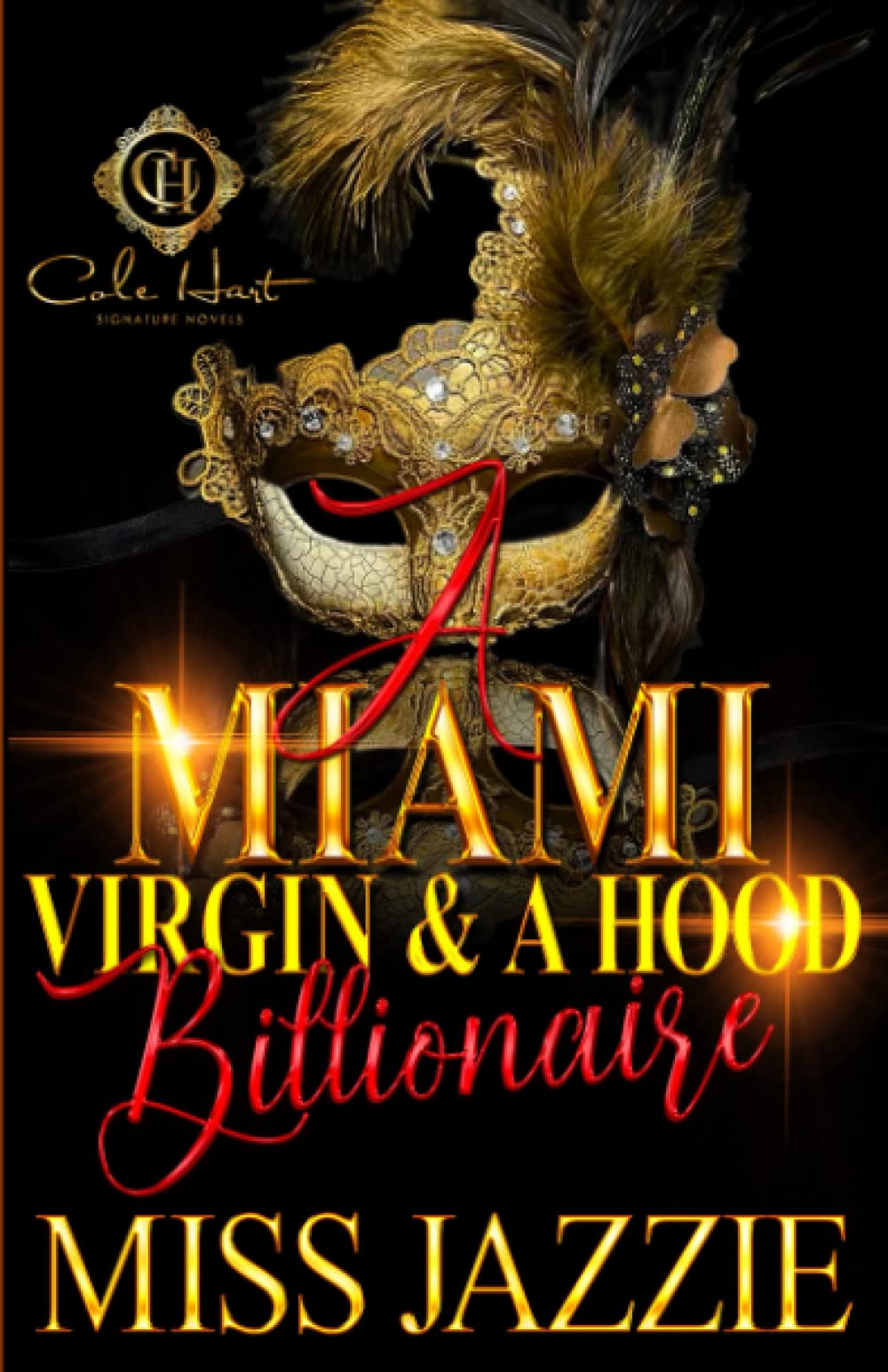 A Miami Virgin & A Hood Billionaire - MO Corrections Bookstore