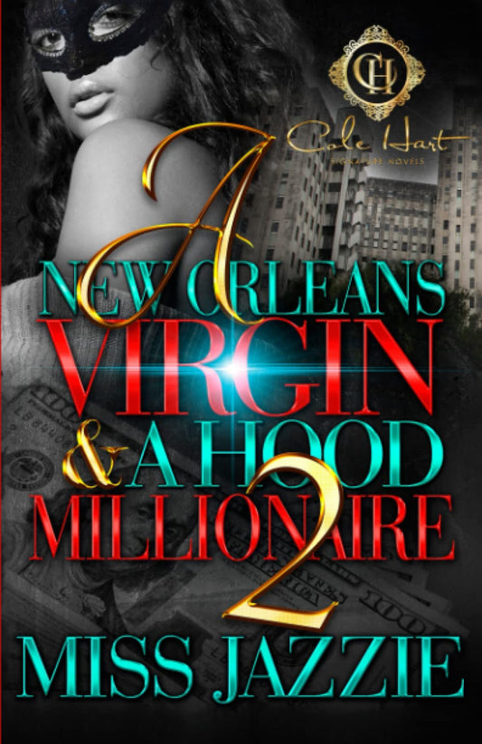 A New Orleans Virgin & A Hood Millionaire 2 - MO Corrections Bookstore