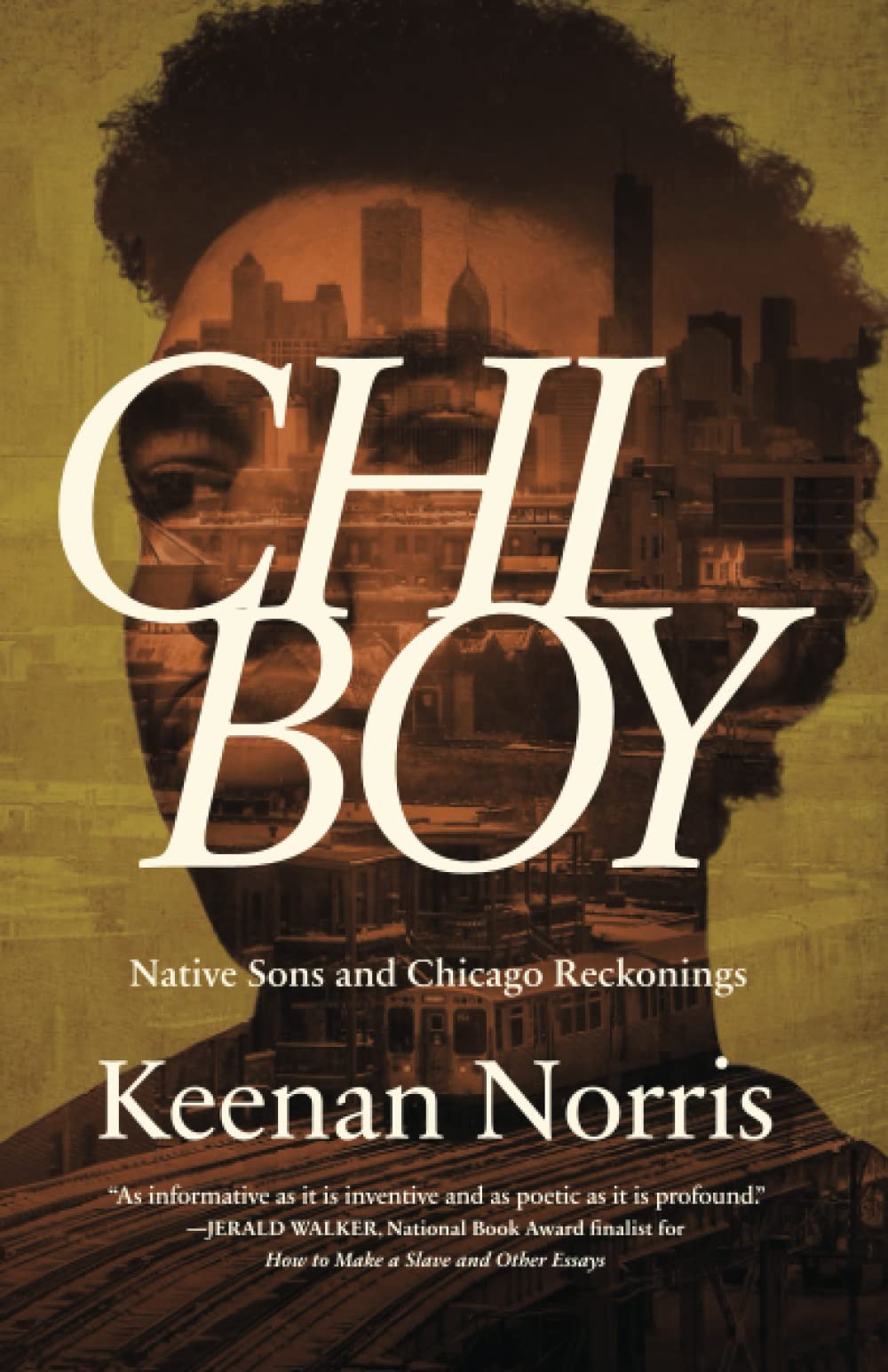 Chi Boy: Native Sons and Chicago Reckonings - MO Corrections Bookstore