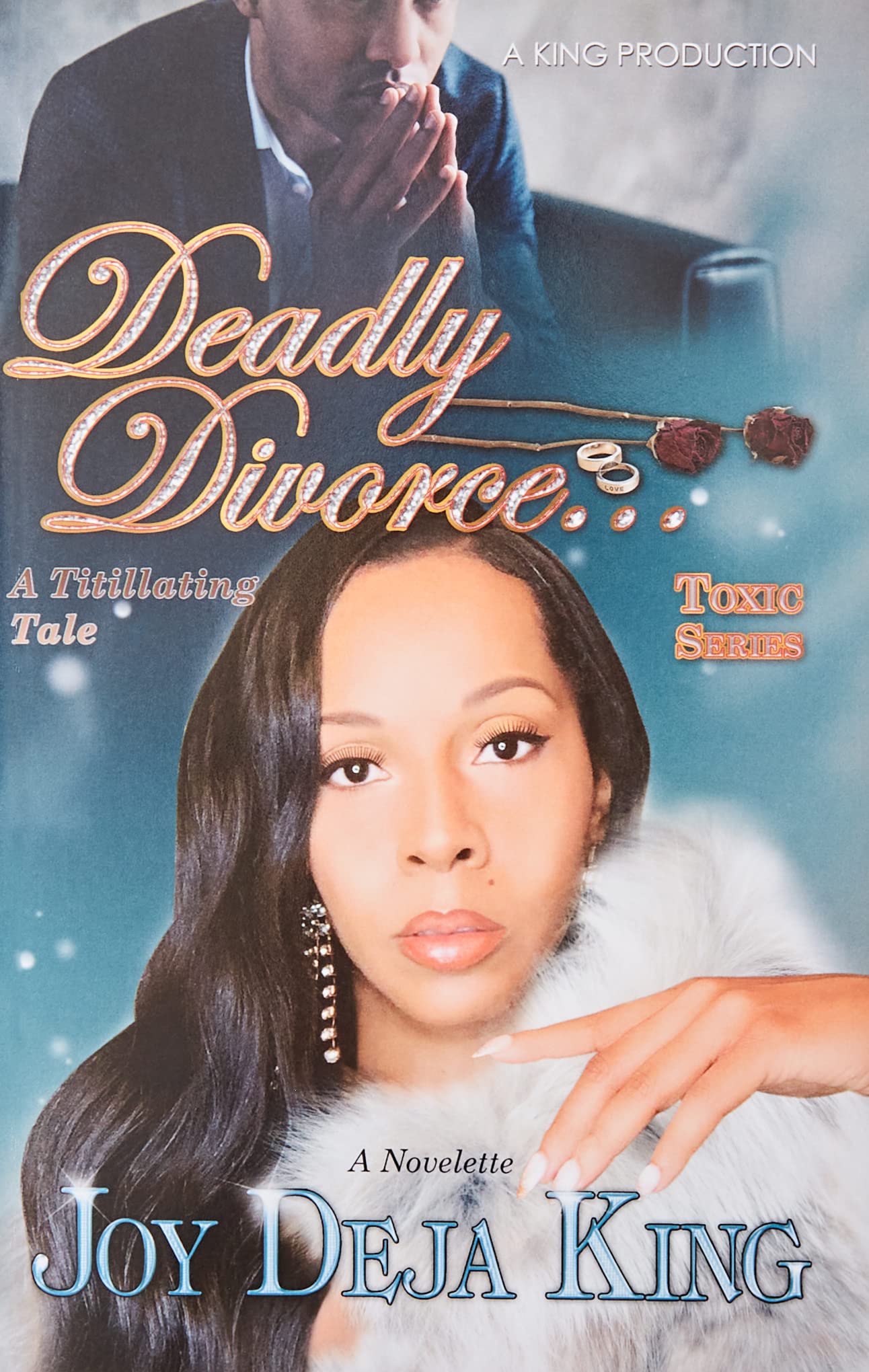 Deadly Divorce...A Titillating Tale - MO Corrections Bookstore