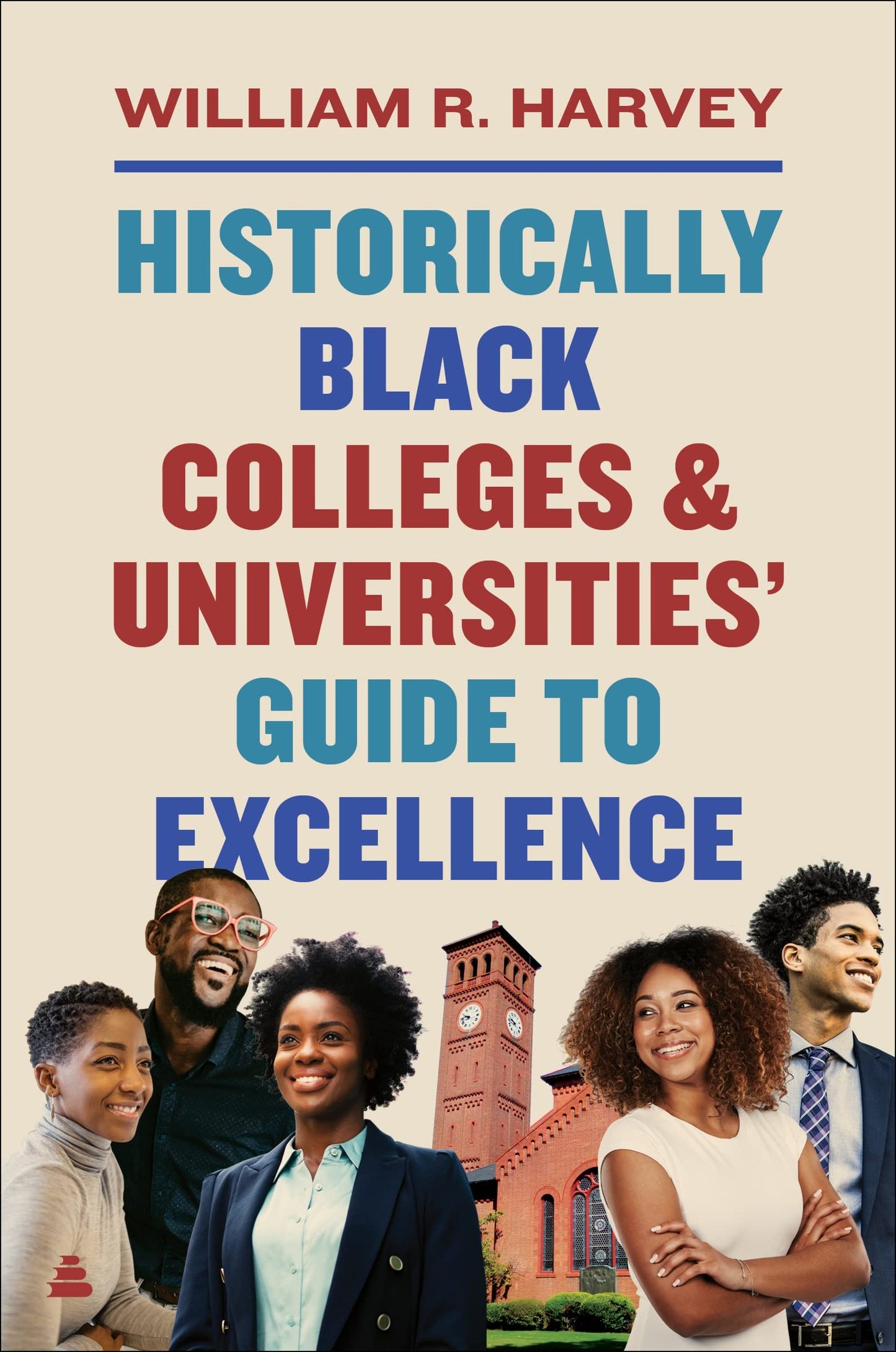 Historically Black Colleges and Universities’ Guide to Excellence - MO Corrections Bookstore