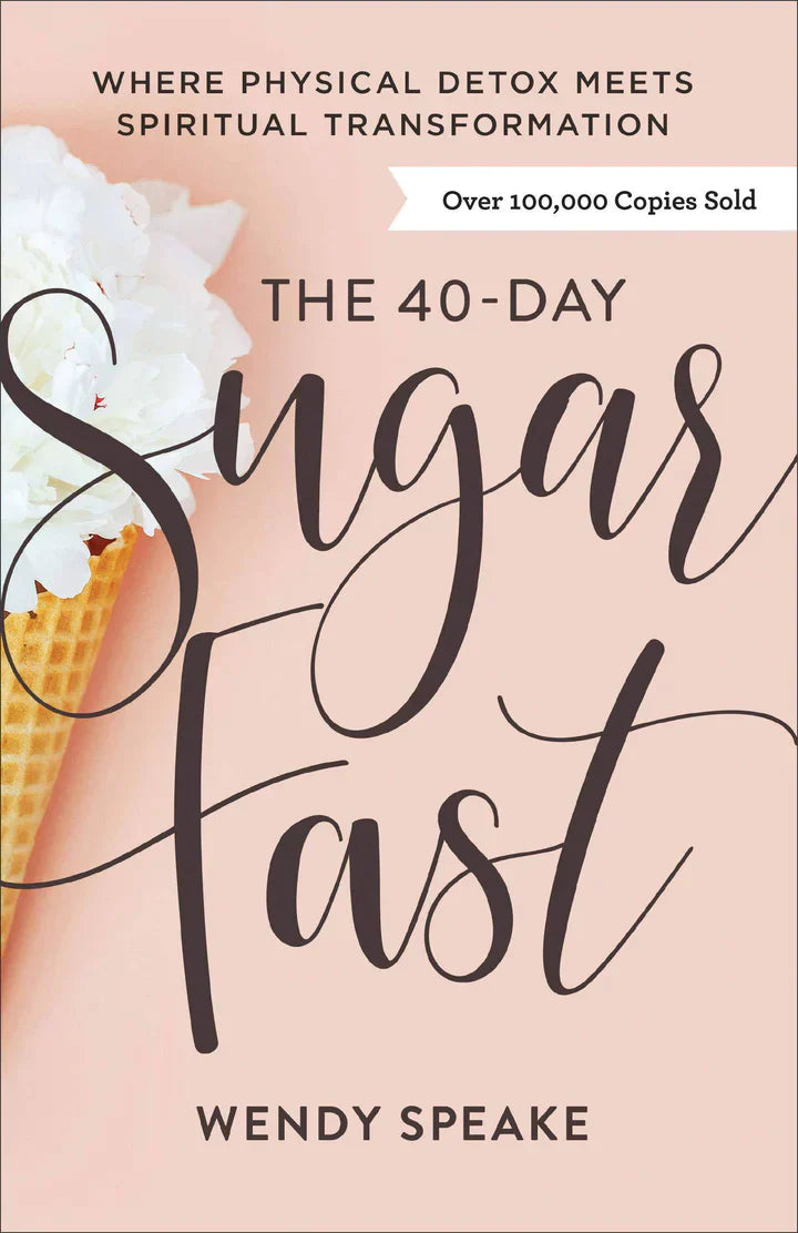 The 40-Day Sugar Fast - MO Corrections Bookstore