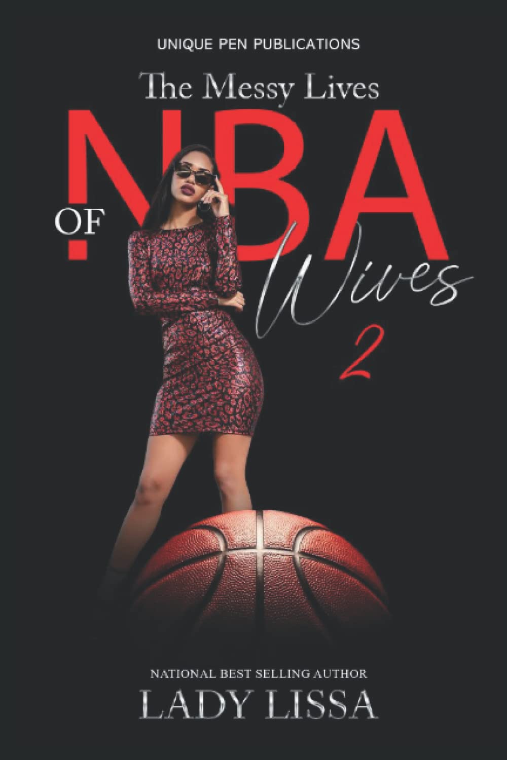 The Messy Lives of NBA Wives 2 - MO Corrections Bookstore