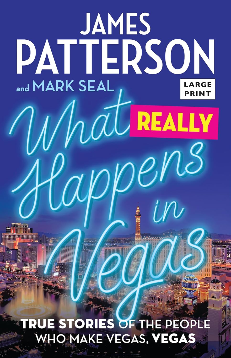 What Really Happens in Vegas True Stories of the People Who Make Vegas, Vegas  - MO Corrections Bookstore