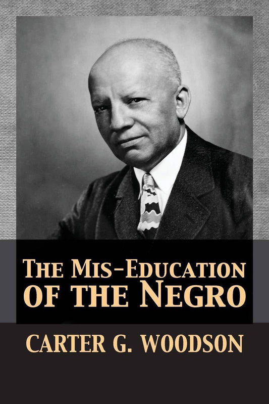 Mis-Education of the Negro - MO Corrections Bookstore