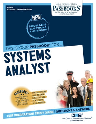 Systems Analyst (C-2168): Passbooks Study Guide Volume 2168 by National Learning Corporation