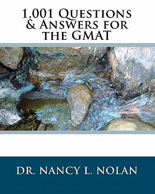 1,001 Questions & Answers for the GMAT by Nolan, Nancy L.