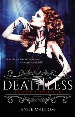 Deathless by Malcom, Anne