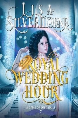 The Royal Wedding Hour by Silverthorne, Lisa