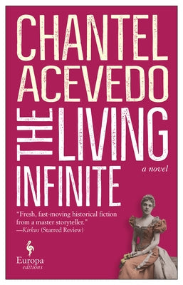 The Living Infinite by Acevedo, Chantel