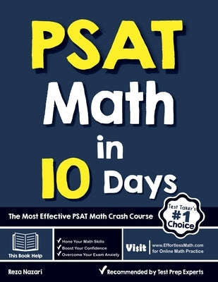 PSAT Math in 10 Days: The Most Effective PSAT Math Crash Course by Nazari, Reza