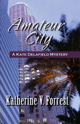 Amateur City by Forrest, Katherine