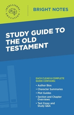 Study Guide to the Old Testament by Intelligent Education