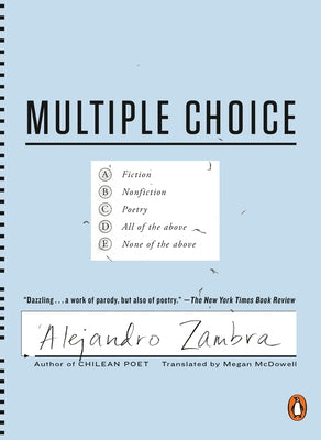 Multiple Choice by Zambra, Alejandro