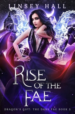 Rise of the Fae by Hall, Linsey