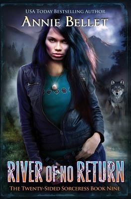 River of No Return by Bellet, Annie