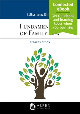 Fundamentals of Family Law: [Connected Ebook] by Ehrlich, J. Shoshanna