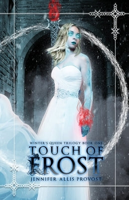 Touch of Frost by Allis Provost, Jennifer