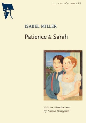 Patience & Sarah by Miller, Isabel