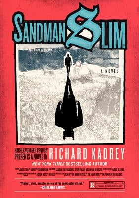 Sandman Slim by Kadrey, Richard