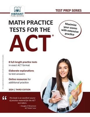 Math Practice Tests for the ACT by Publishers, Vibrant