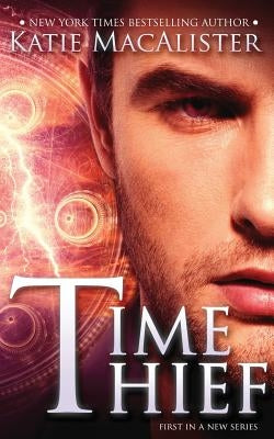 Time Thief by MacAlister, Katie