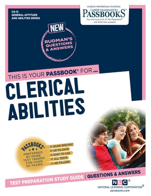 Clerical Abilities (Cs-12): Passbooks Study Guide Volume 12 by National Learning Corporation