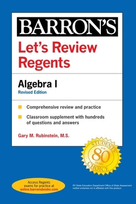 Let's Review Regents: Algebra I, Fourth Edition by Rubinstein, Gary M.