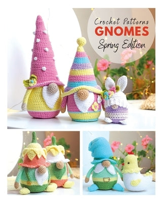 Crochet patterns Gnomes Spring edition by Astanina, Galina