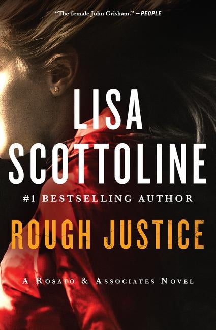 Rough Justice: A Rosato & Associates Novel by Scottoline, Lisa