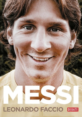 Messi (Edición Actualizada) / Messi (Updated Edition) by Faccio, Leonardo