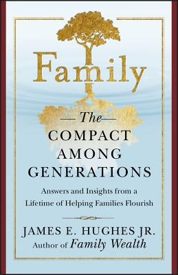 Family Compact Among Generations by Hughes