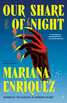 Our Share of Night by Enriquez, Mariana