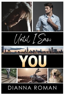 Until I Saw You by Roman, Dianna